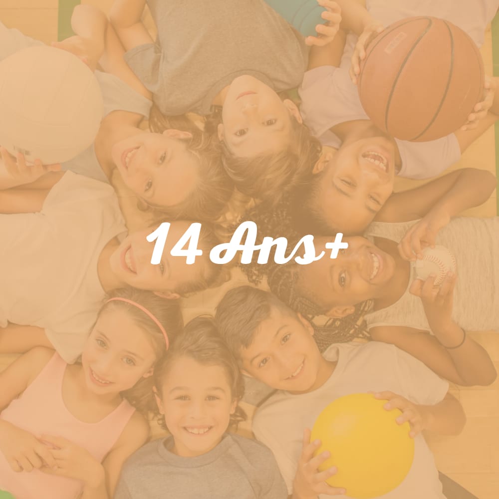14 Ans+